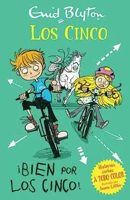 Los Cinco ¡Bien por los Cinco!