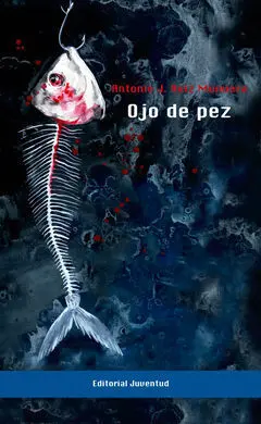 Ojo de Pez (Xx Premio Nostromo 2016)