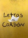 LETRAS AL CARBÓN