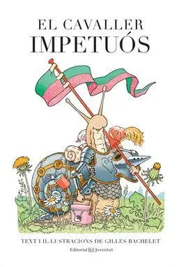 El Cavaller Impetuós