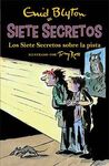 SIETE SECRETOS. 4: LOS SIETE SECRETOS SOBRE LA PISTA