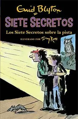 Siete Secretos. 4: los Siete Secretos Sobre la Pista
