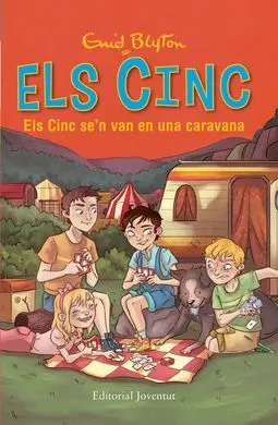 Els Cinc S'en Van en una Caravana