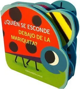 ¿Quién se Esconde Debajo de la Mariquita?