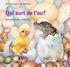 QUI SURT DE L'OU? ELS ANIMALS OVÍPARS