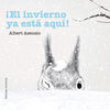 ¡EL INVIERNO YA ESTA AQUÍ!