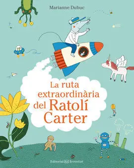 La Ruta Extraordinaria del Ratoli Carter