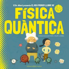 El Meu Primer Llibre de Física Quantica