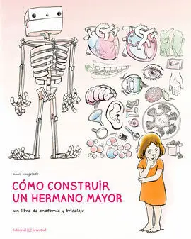 Cómo Construir un Hermano Mayor