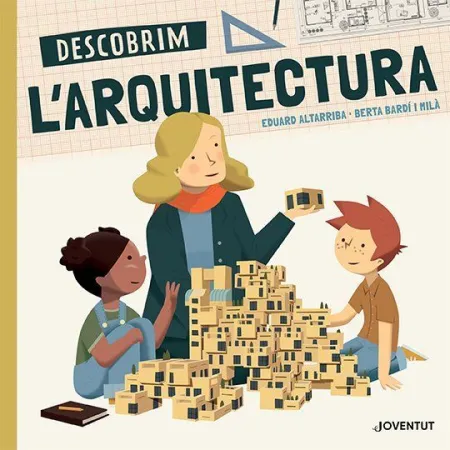 Descobrim L'arquitectura