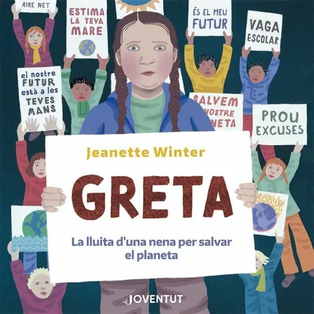 Greta. La Lluita D'una Nena Per Salvar el Planeta
