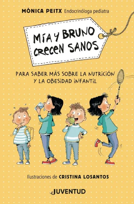 Mía y Bruno Crecen Sanos