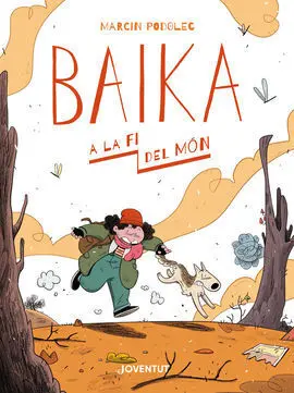 Baika a la Fi del Món