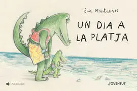 Un Dia a la Platja