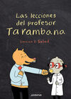 LAS LECCIONES DEL PROFESOR TARAMBANA. LECCIÓN 2: S