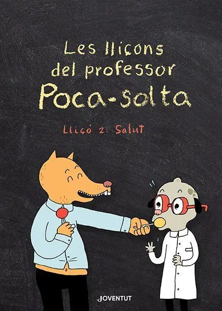 Les Lliçons del Professor Poca-Solta. Lliçó 2: Sal