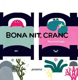 Bona Nit, Cranc