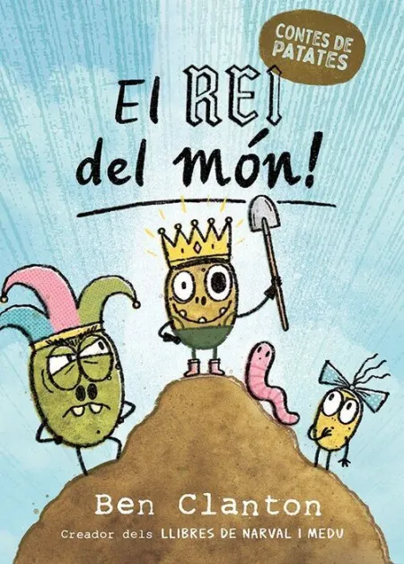 El Rei del Món! Contes de Patates 2