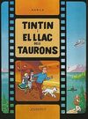 TINTIN I EL LLAC DELS TAURONS