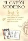 El Catón Moderno. La Cartilla Moderna de Urbanidad