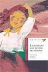 La Princesa que Perdió Su Nombre