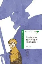 El Misterio del Colegio Embrujado