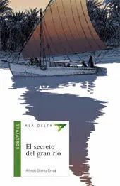 El Secreto del Gran Río