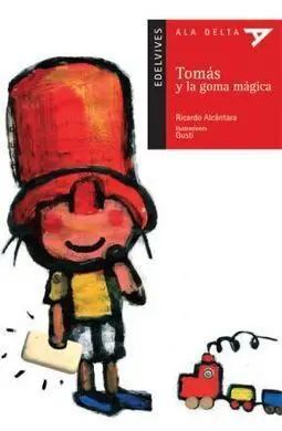 Tomás y la Goma Mágica