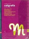 CUADERNO DE CALIGRAFÍA 10. PAUTA MOTSESSORI - 3er. CICLO - ED. PRIM.