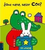 ¿Qué Tiene, Señor Coc?