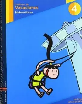 Cuaderno de Vacaciones - Matemáticas - 4º Ed. Prim.