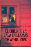 El Chico de la Casa en Llamas