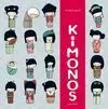 Kimonos