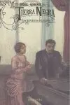 Tierra Negra. 3: los Herederos del Secreto