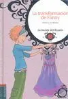 La Banda del Regaliz. La Transformación de Fanny