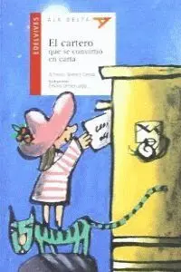 El Cartero que se Convirtio en Carta + Cuaderno