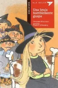 Una Bruja Horriblemente Guapa + Cuaderno