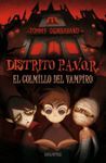 DISTRITO P.A.V.O.R. 1: EL COLMILLO DEL VAMPIRO