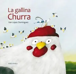 La Gallina Churra