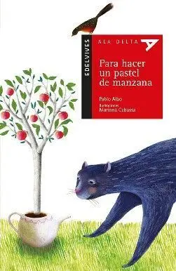 Para Hacer un Pastel de Manzana (Plan Lector)