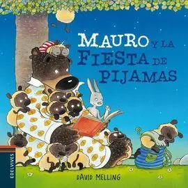 Mauro y la Fiesta de Pijamas