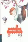 Fearless John + Cd