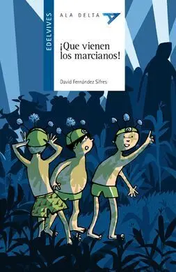 ¡Que Vienen los Marcianos!