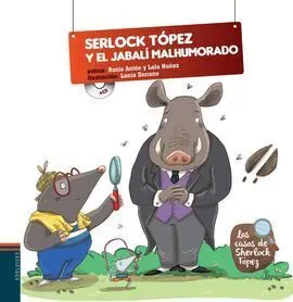 Los Casos de Sherlock Tópez. 3: Sherlock Tópez y el Jabalí Malhumorado