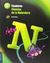 CUADERNO CIENCIAS DE LA NATURALEZA - 1º ED. PRIM.