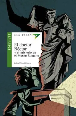 El Doctor Néctor y el Misterio en el Museo Romano