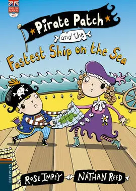 Pirate Patch And The Fastest Ship On The Sea