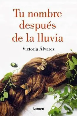 Tu Nombre Después de la Lluvia