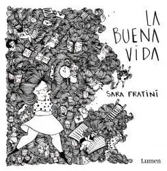 La Buena Vida