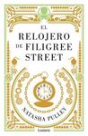 EL RELOJERO DE FILIGREE STREET